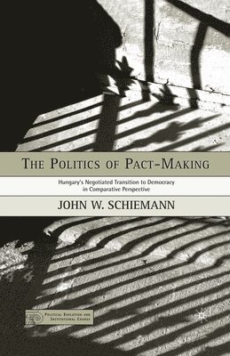 Politics of Pact-Making 1