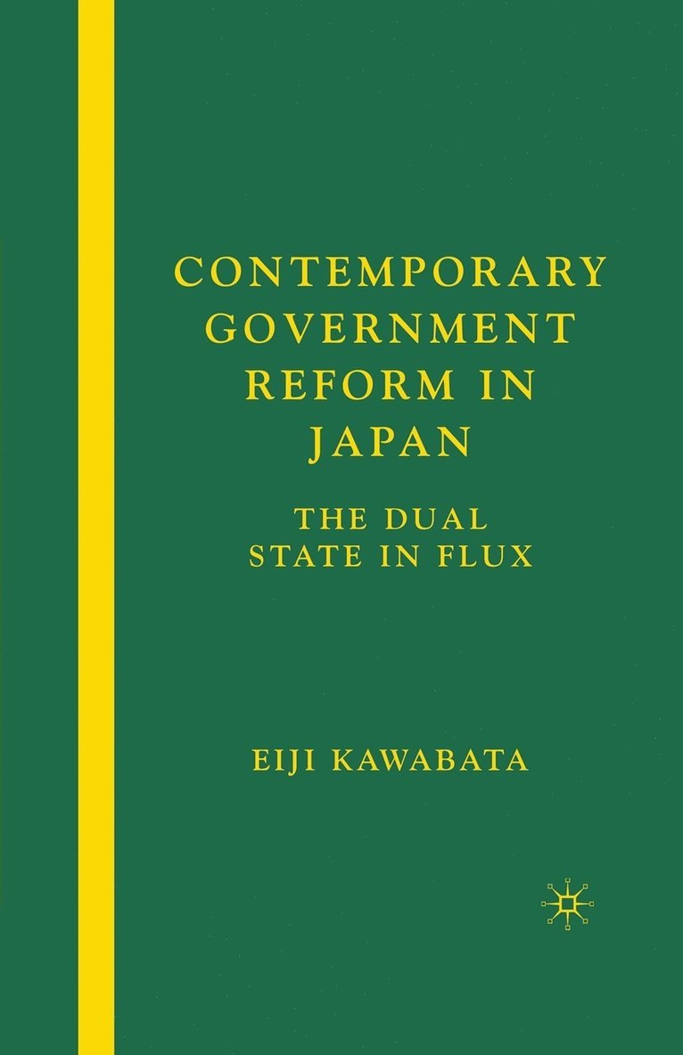 E. Kawabata - Contemporary Government Reform in Japan, Häftad