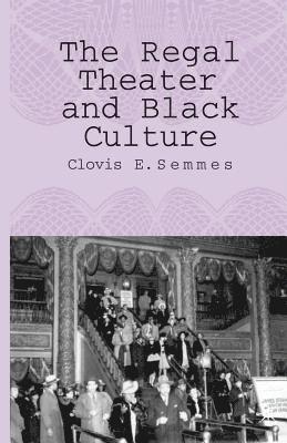 bokomslag Regal Theater and Black Culture