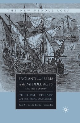 England and Iberia in the Middle Ages, 12th-15th Century 1