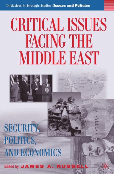 J. Russell - Critical Issues Facing the Middle East, Häftad