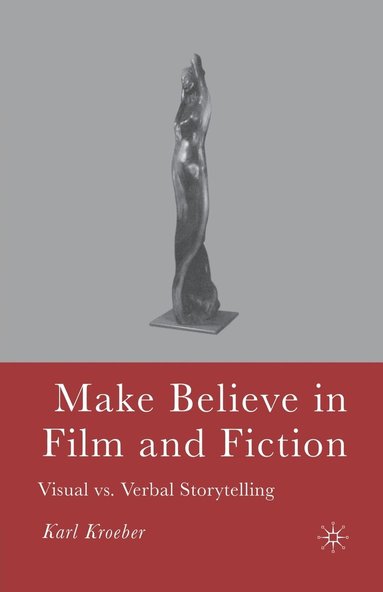 bokomslag Make Believe in Film and Fiction