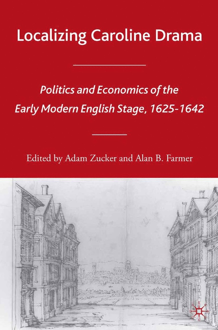 A. Zucker, A. Farmer - Localizing Caroline Drama, Häftad