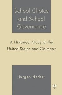 bokomslag School Choice and School Governance