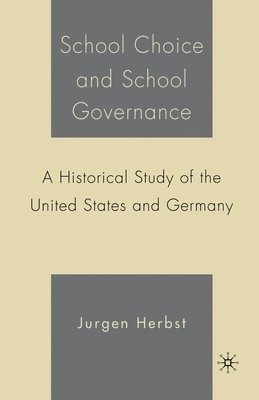 bokomslag School Choice and School Governance