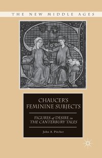 bokomslag Chaucer's Feminine Subjects