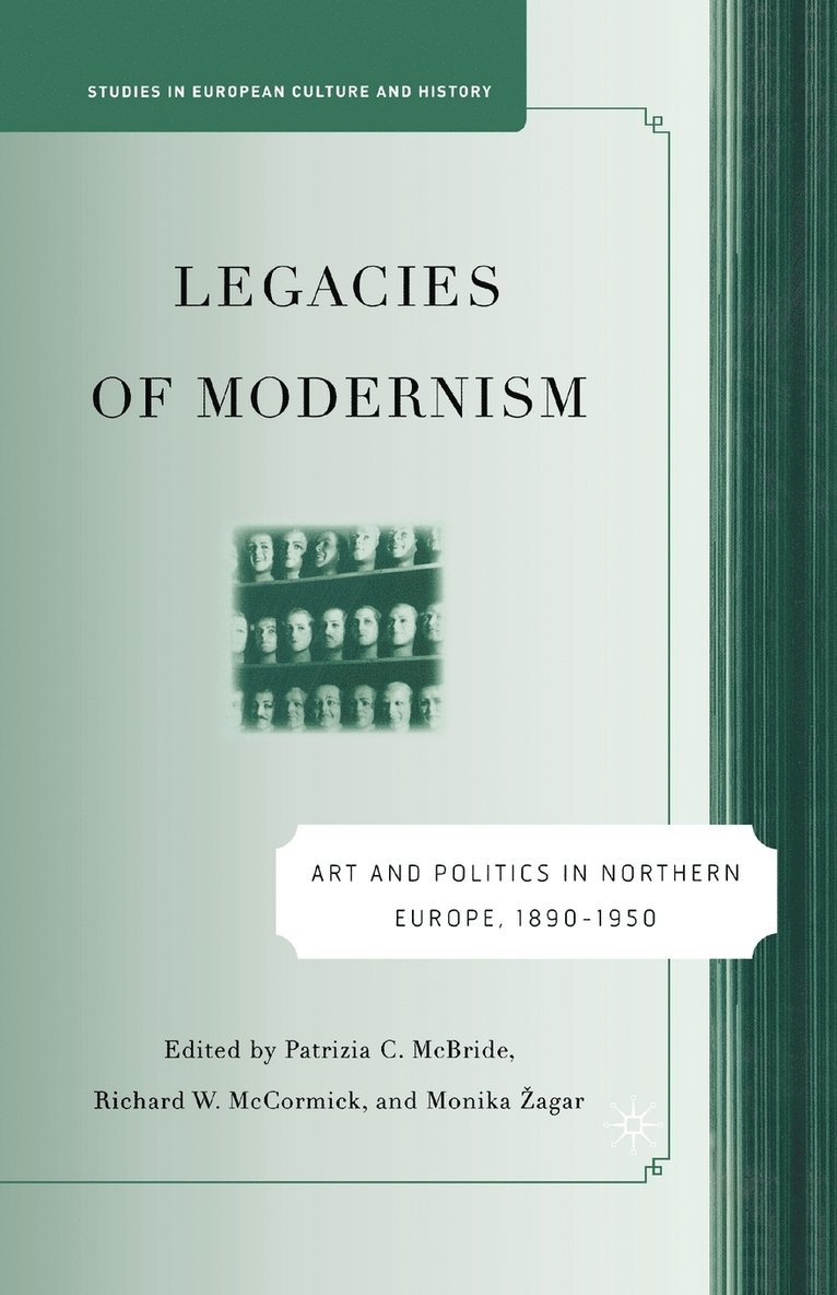 P. McBride, R. McCormick, M. Zagar, P. Mcbride, R. Mccormick - Legacies of Modernism, Häftad