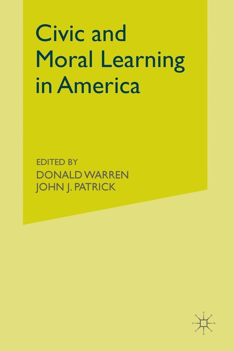 Civic and Moral Learning in America 1