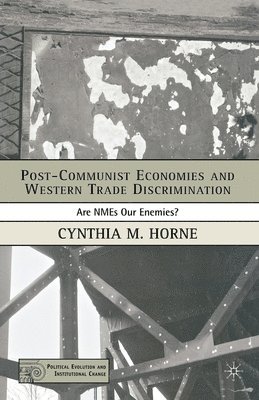 bokomslag Post-Communist Economies and Western Trade Discrimination