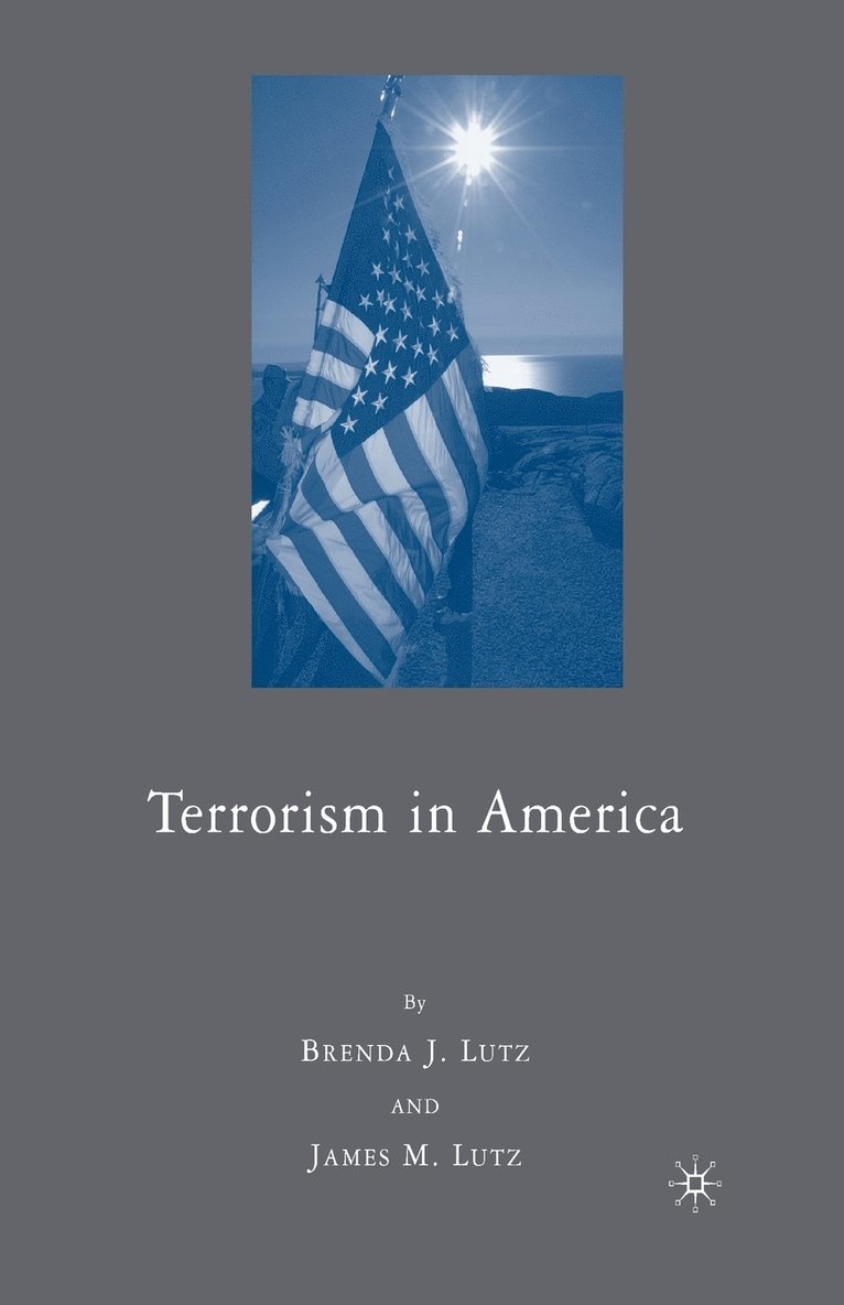 J. Lutz - Terrorism in America, Häftad