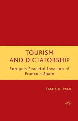 Tourism and Dictatorship 1