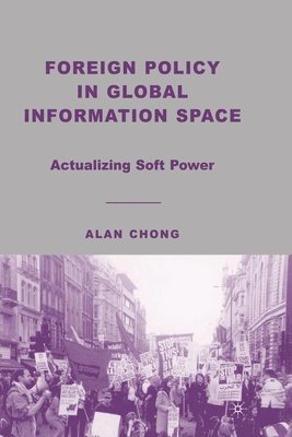 bokomslag Foreign Policy in Global Information Space