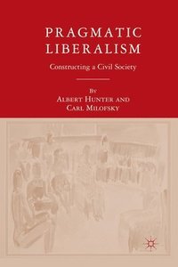 bokomslag Pragmatic Liberalism