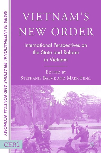 S. Balme, M. Sidel - Vietnam's New Order, Häftad
