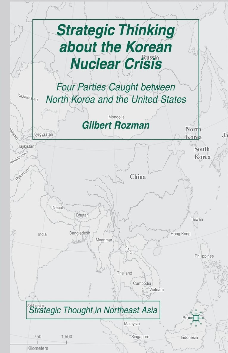 Strategic Thinking about the Korean Nuclear Crisis 1