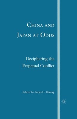 bokomslag China and Japan at Odds