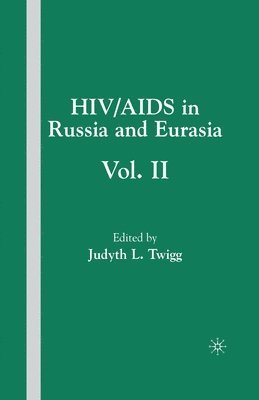 bokomslag HIV/AIDS in Russia and Eurasia, Volume II