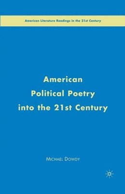 American Political Poetry in the 21st Century