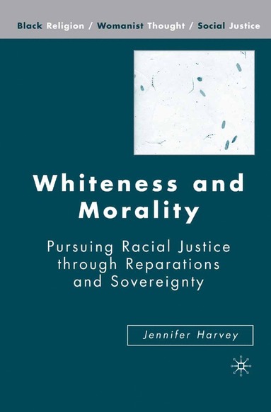 bokomslag Whiteness and Morality