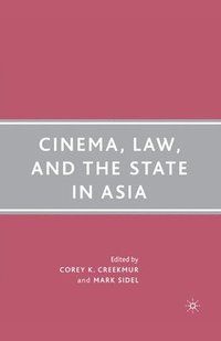 bokomslag Cinema, Law, and the State in Asia