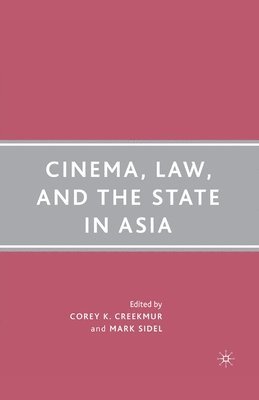 bokomslag Cinema, Law, and the State in Asia
