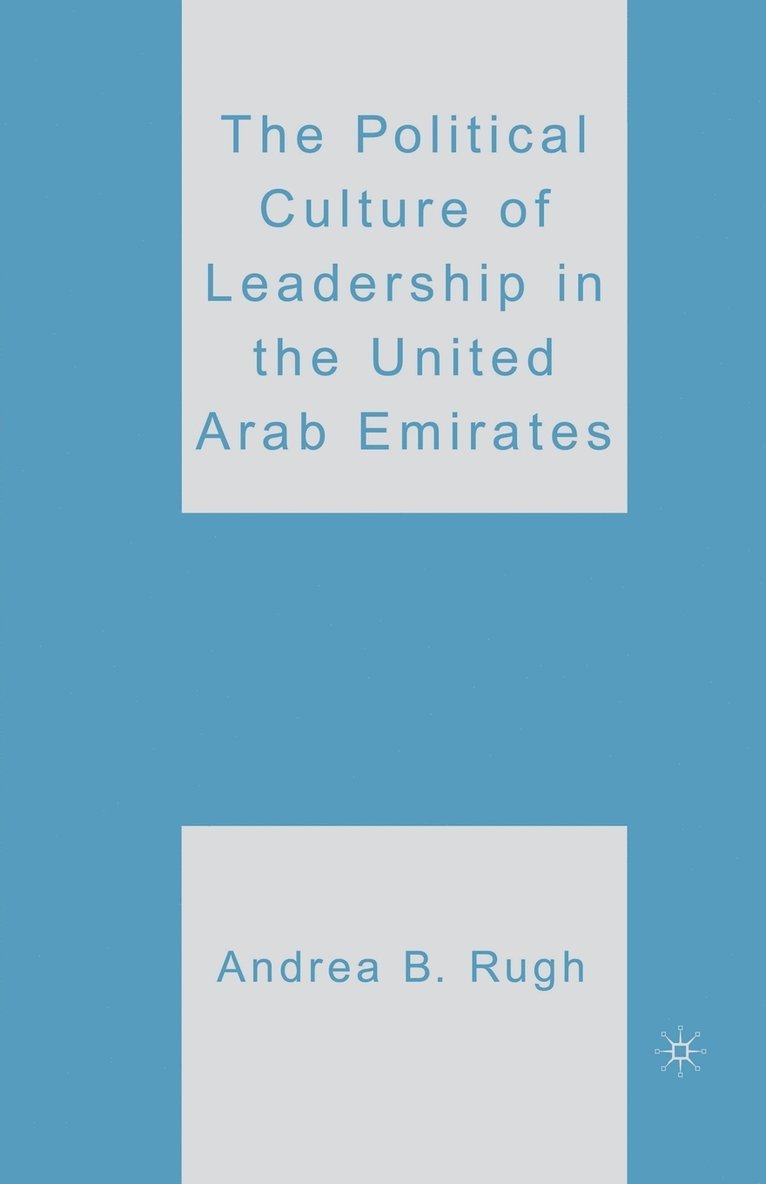 Political Culture of Leadership in the United Arab Emirates
