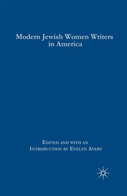 bokomslag Modern Jewish Women Writers in America