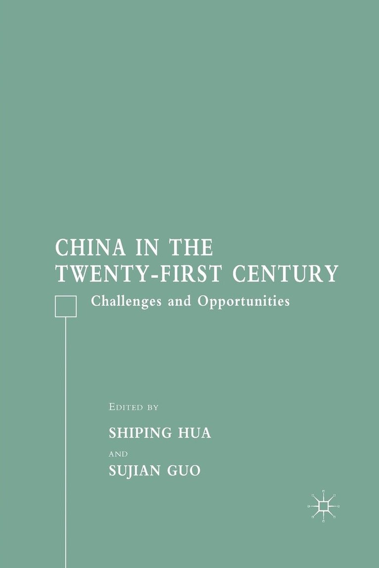 China in the Twenty-First Century 1