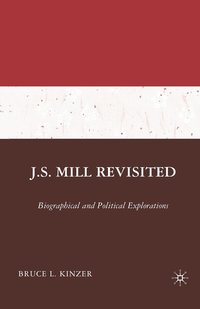 bokomslag J.S. Mill Revisited
