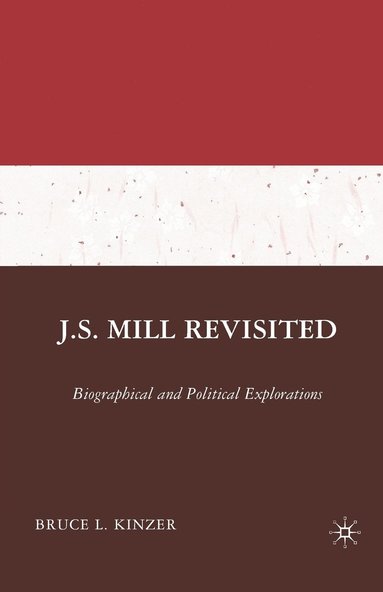 bokomslag J.S. Mill Revisited