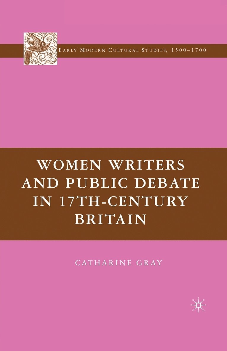 Women Writers and Public Debate in 17th-Century Britain 1