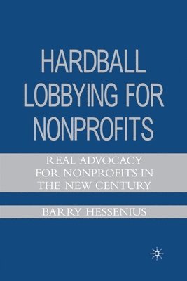 bokomslag Hardball Lobbying for Nonprofits
