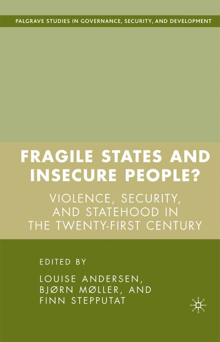 Fragile States and Insecure People? 1