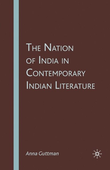 bokomslag Nation of India in Contemporary Indian Literature