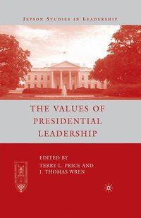 bokomslag The Values of Presidential Leadership