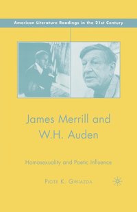 bokomslag James Merrill and W.H. Auden