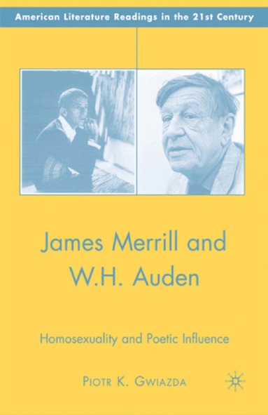 P. Gwiazda - James Merrill and W.H. Auden, Häftad