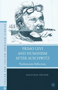 bokomslag Primo Levi and Humanism after Auschwitz