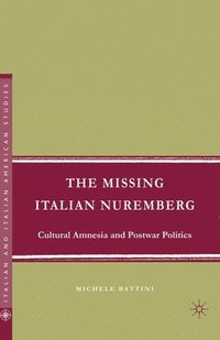 bokomslag The Missing Italian Nuremberg