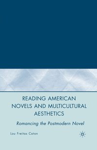 bokomslag Reading American Novels and Multicultural Aesthetics