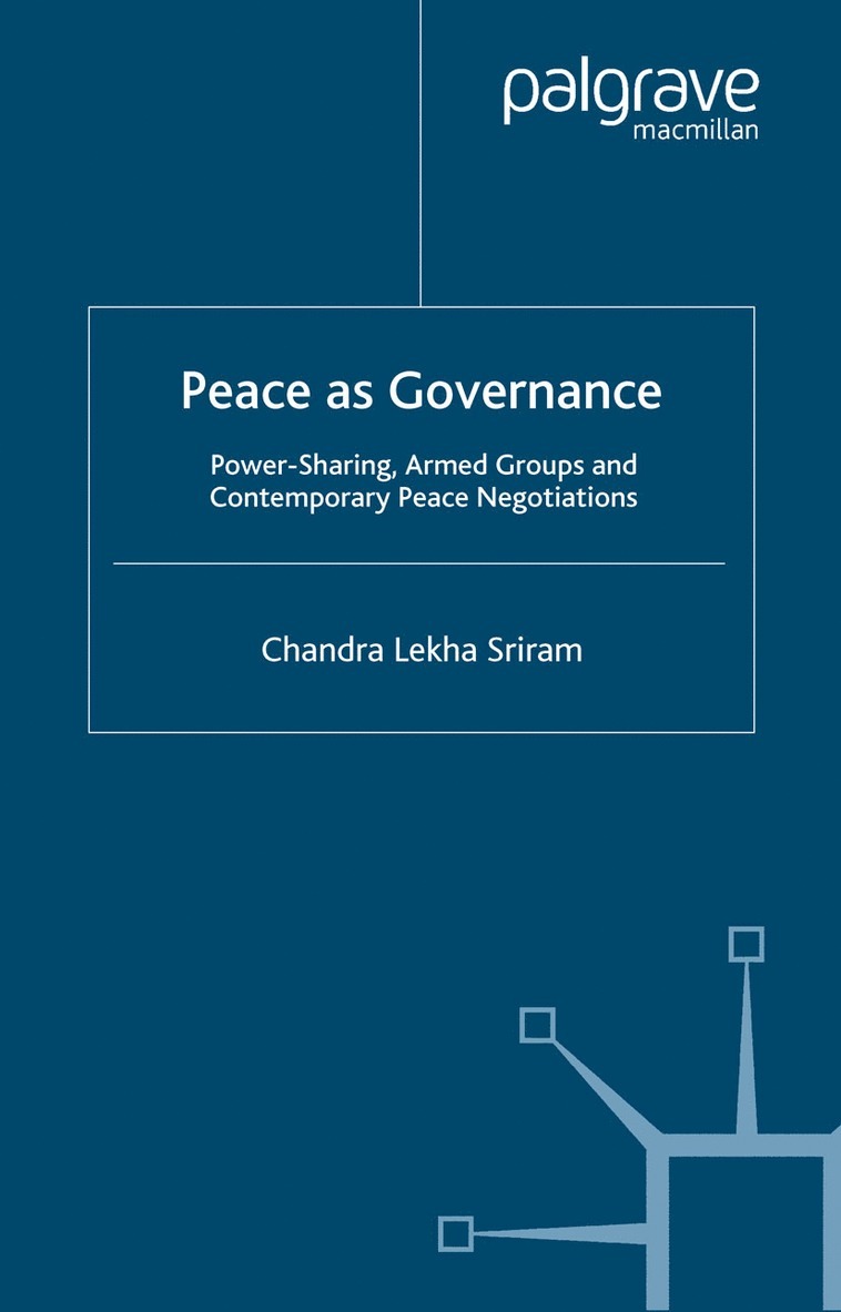C. Sriram - Peace as Governance, Häftad