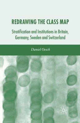 D. Oesch - Redrawing the Class Map, Häftad
