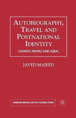 Autobiography, Travel and Postnational Identity 1