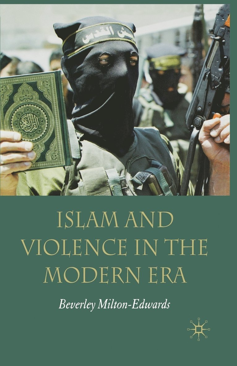 Islam and Violence in the Modern Era 1