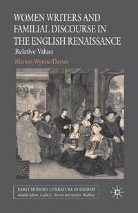 bokomslag Women Writers and Familial Discourse in the English Renaissance