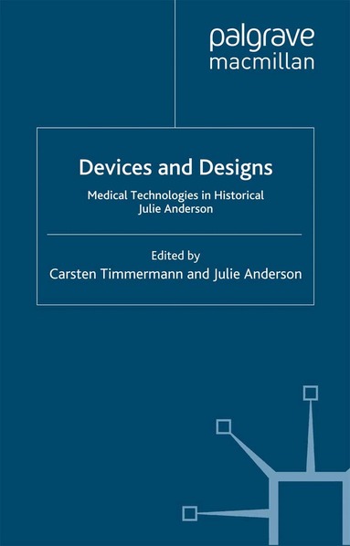 C. Timmermann, J. Anderson - Devices and Designs, Häftad