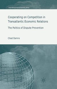 bokomslag Cooperating on Competition in Transatlantic Economic Relations