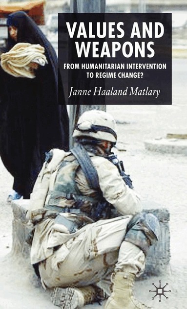 J. Matlary - Values and Weapons, Häftad
