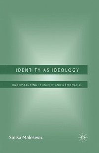 bokomslag Identity as Ideology