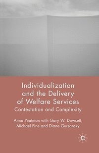 bokomslag Individualization and the Delivery of Welfare Services